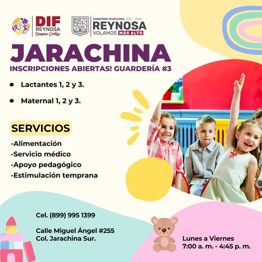 Cuenta DIF Reynosa con inscripciones en Guardería Jarachina 3